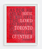 Toronto Football Club Personalized "As for Me and My House" Art Print