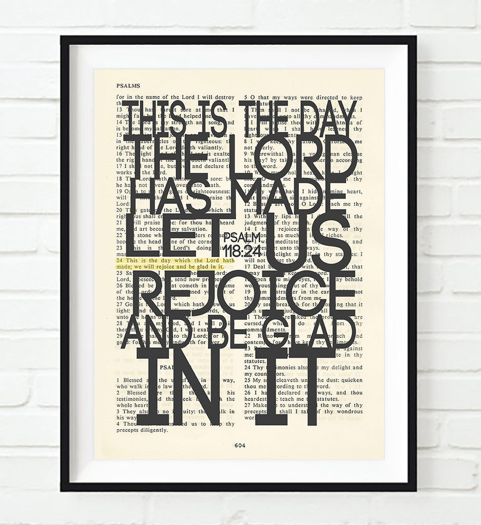 This is the Day the Lord Made- Psalms 118:24 Bible Art Print