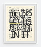 This is the Day the Lord Made- Psalms 118:24 Bible Art Print