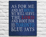 Toronto Blue Jays Personalized "As for Me" Art Print