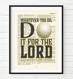 Whatever you do- Volleyball -Colossians 3:23 Bible Page Art Print