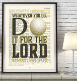 Whatever you do- Volleyball -Colossians 3:23 Bible Page Art Print